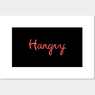 Hangry In Modern Script Art - Happiness & Sarcastic Saying Posters and Art